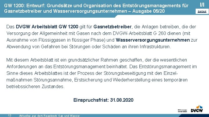 GW 1200: Entwurf: Grundsätze und Organisation des Entstörungsmanagements für Gasnetzbetreiber und Wasserversorgungsunternehmen – Ausgabe