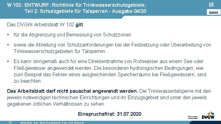 W 102: ENTWURF: Richtlinie für Trinkwasserschutzgebiete; Teil 2: Schutzgebiete für Talsperren - Ausgabe 04/20