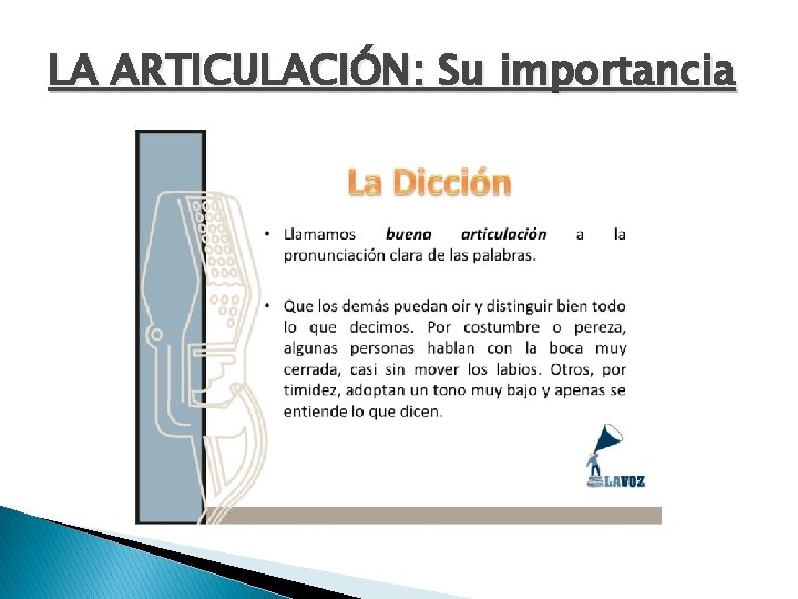 LA ARTICULACIÓN: Su importancia 