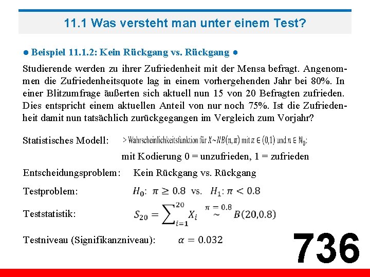 11. 1 Was versteht man unter einem Test? ● Beispiel 11. 1. 2: Kein