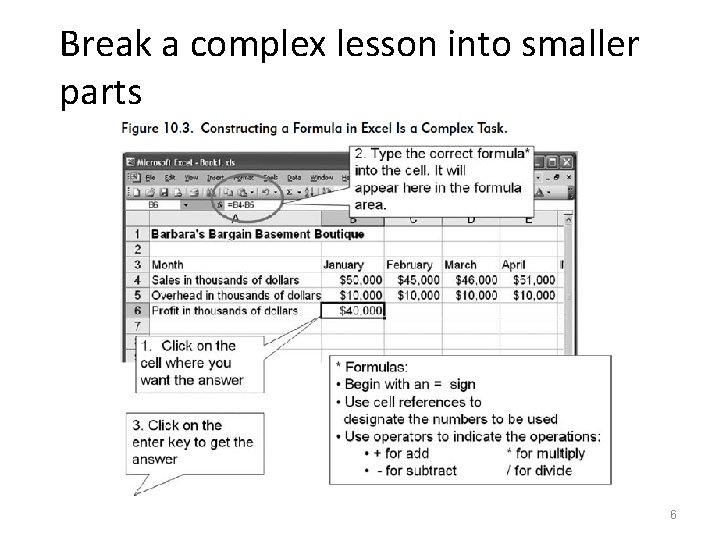 Break a complex lesson into smaller parts 6 