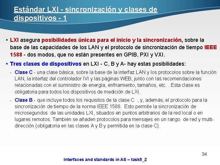 Estándar LXI - sincronización y clases de dispositivos - 1 § LXI asegura posibilidades