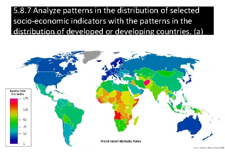 5. 8. 7 Analyze patterns in the distribution of selected socio-economic indicators with the