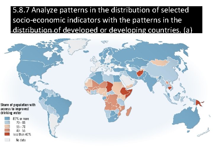 5. 8. 7 Analyze patterns in the distribution of selected socio-economic indicators with the