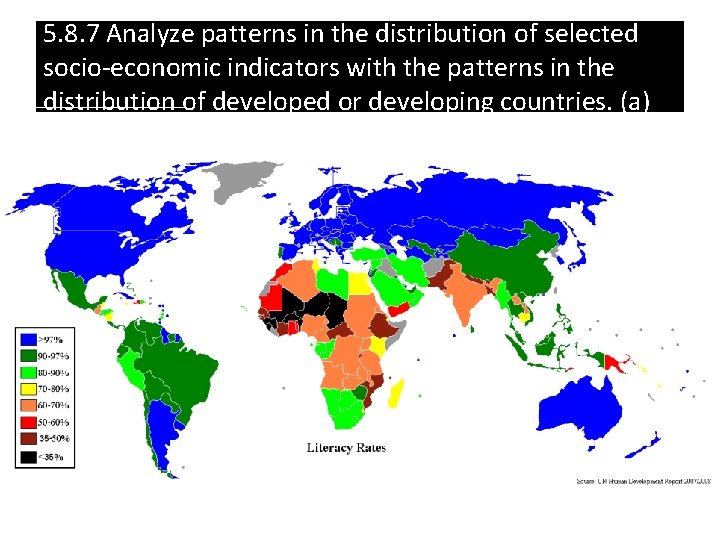 5. 8. 7 Analyze patterns in the distribution of selected socio-economic indicators with the