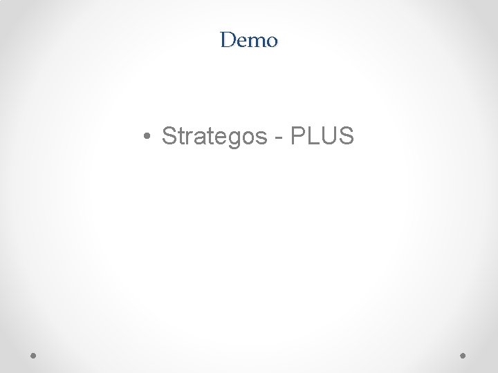 Demo • Strategos - PLUS 