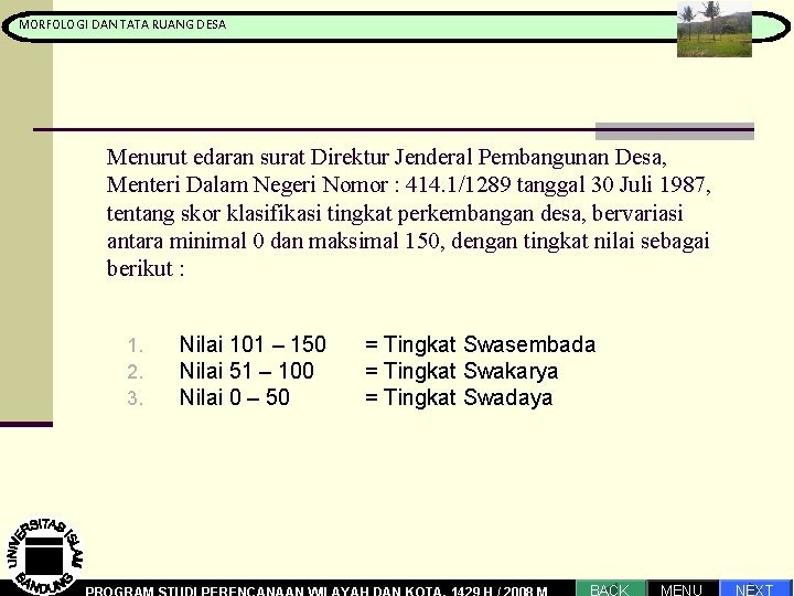 MORFOLOGI DAN TATA RUANG DESA Pengantar Proses Perencanaan Menurut edaran surat Direktur Jenderal Pembangunan