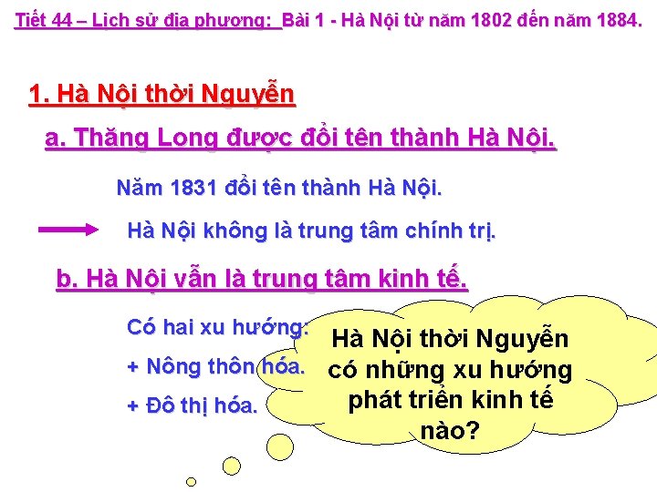 Tiết 44 – Lịch sử địa phương: Bài 1 - Hà Nội từ năm