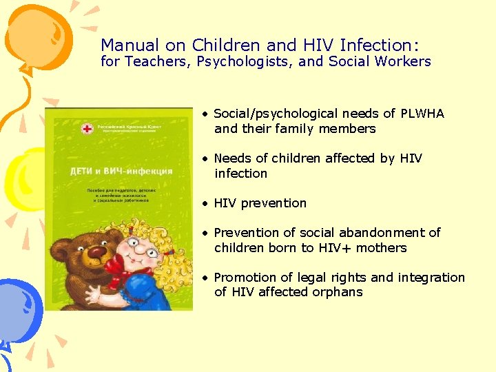 Manual on Children and HIV Infection: for Teachers, Psychologists, and Social Workers • Social/psychological