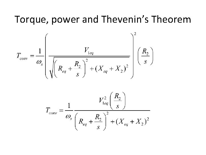 Torque, power and Thevenin’s Theorem 