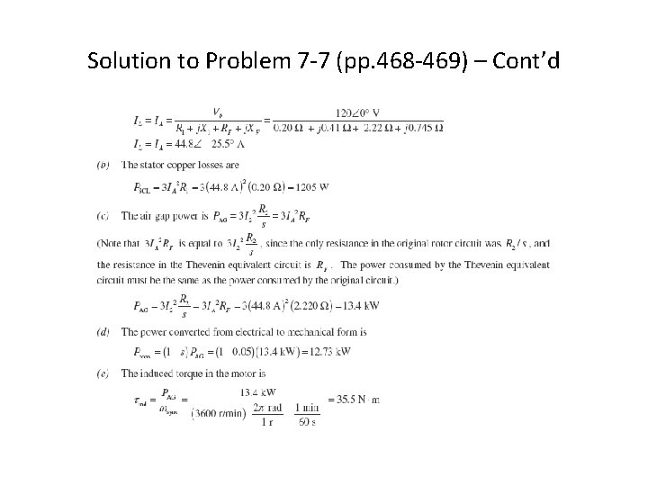 Solution to Problem 7 -7 (pp. 468 -469) – Cont’d 