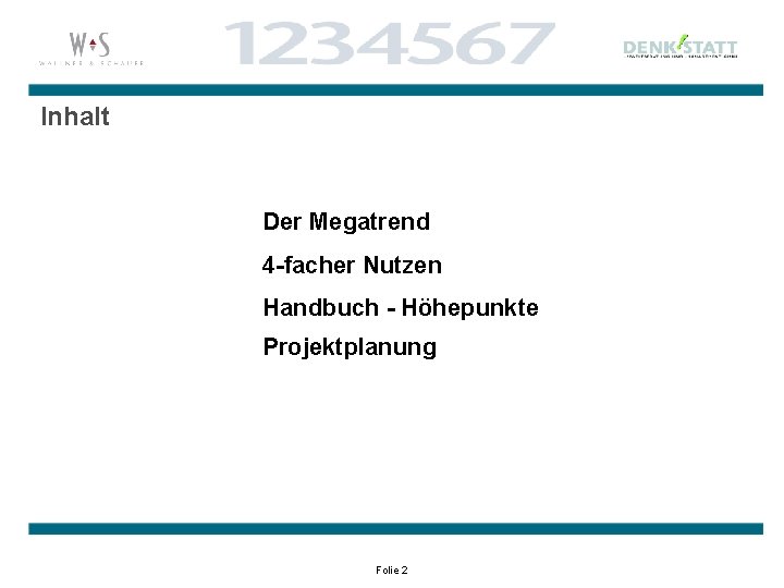 Inhalt Der Megatrend 4 -facher Nutzen Handbuch - Höhepunkte Projektplanung Folie 2 