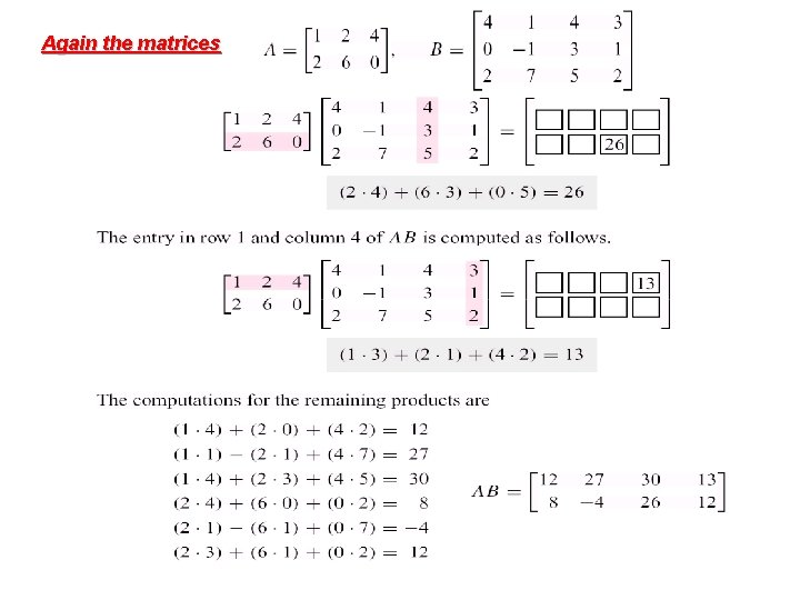 Again the matrices 