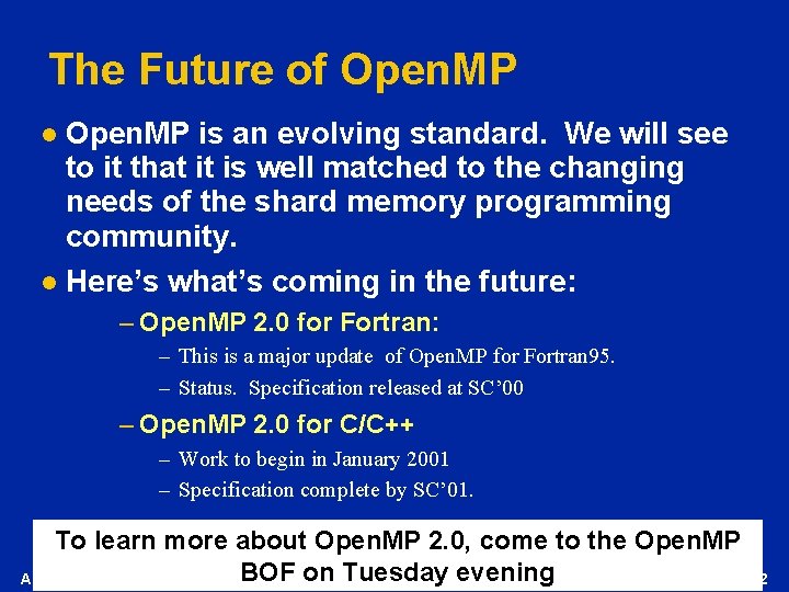 The Future of Open. MP is an evolving standard. We will see to it
