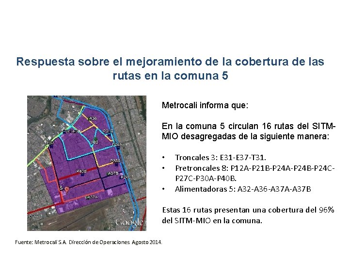  Respuesta sobre el mejoramiento de la cobertura de las rutas en la comuna