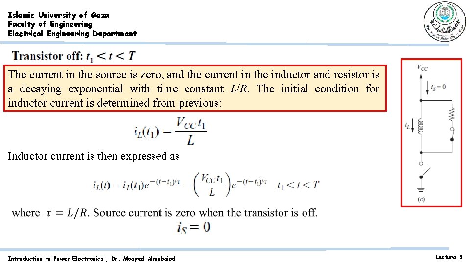 Islamic University of Gaza Faculty of Engineering Electrical Engineering Department The current in the