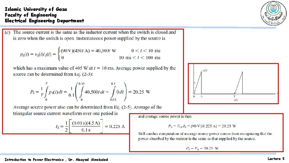 Islamic University of Gaza Faculty of Engineering Electrical Engineering Department Introduction to Power Electronics