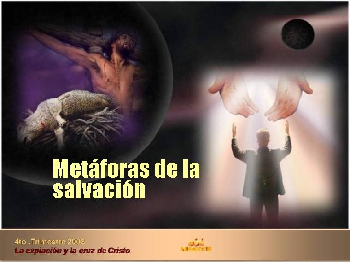 Metáforas de la salvación 