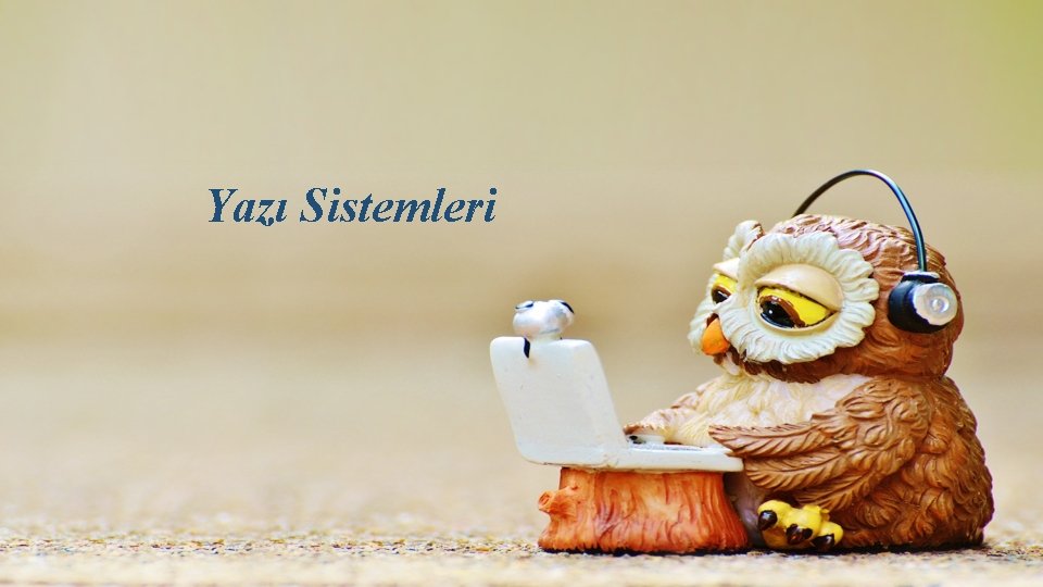 Yazı Sistemleri 