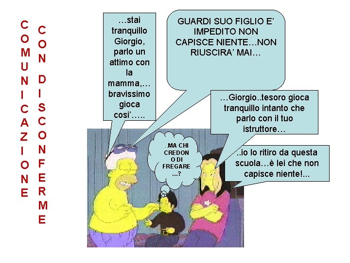 C O M U N I C A Z I O N E C