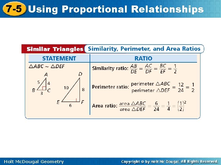 7 -5 Using Proportional Relationships Holt Mc. Dougal Geometry 