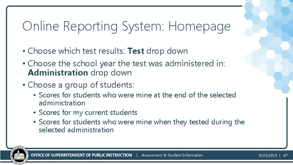 Online Reporting System: Homepage • Choose which test results: Test drop down • Choose