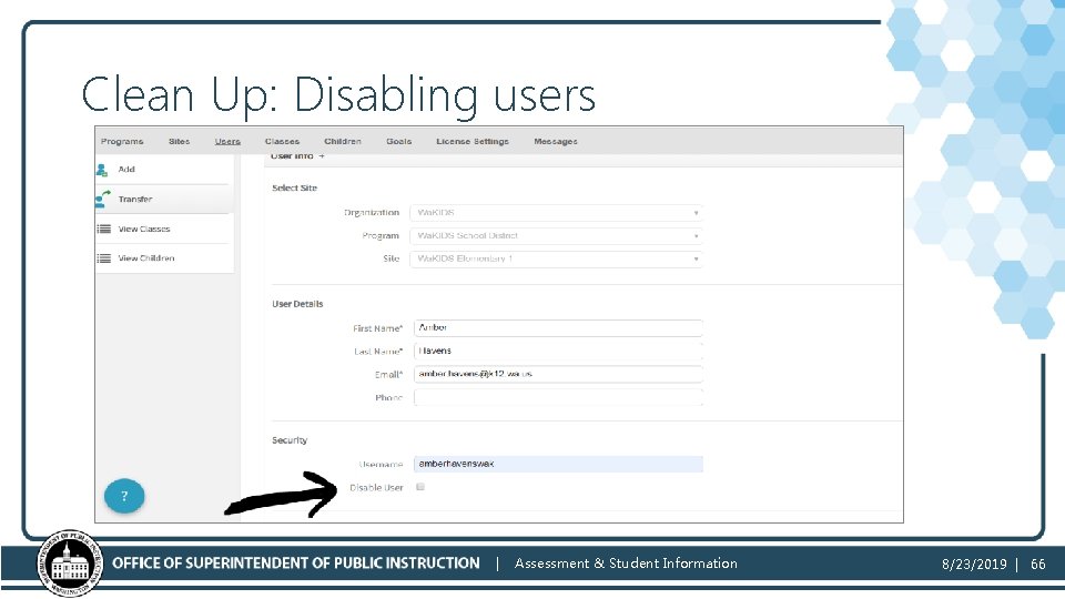 Clean Up: Disabling users | Assessment & Student Information 8/23/2019 | 66 
