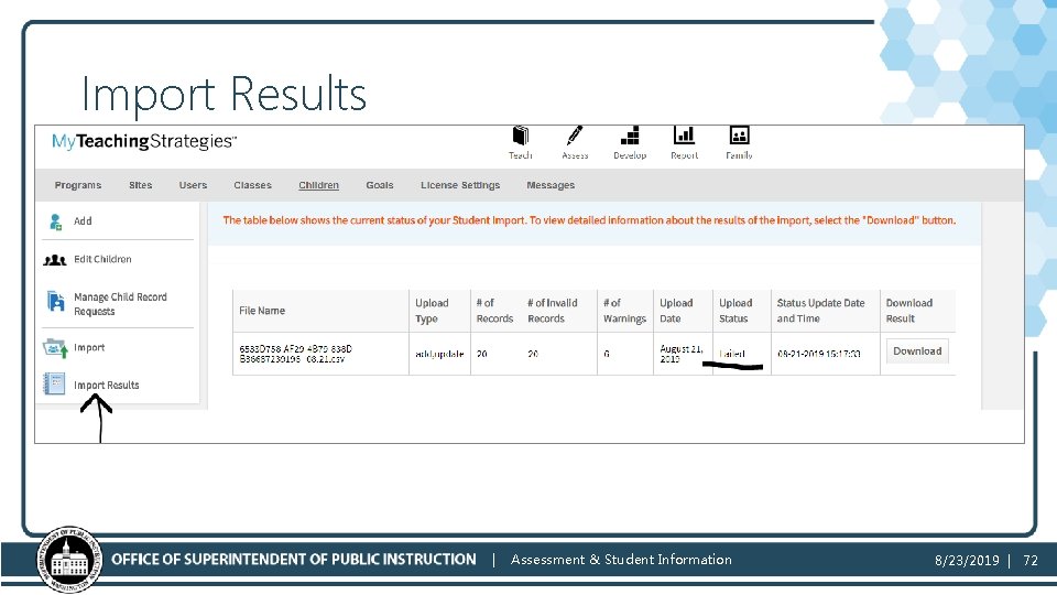 Import Results | Assessment & Student Information 8/23/2019 | 72 