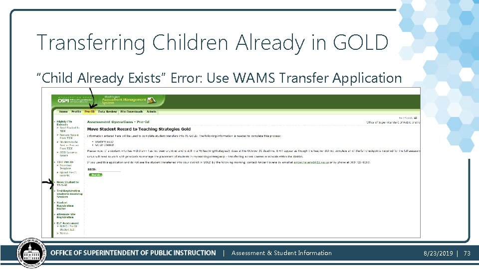 Transferring Children Already in GOLD “Child Already Exists” Error: Use WAMS Transfer Application |