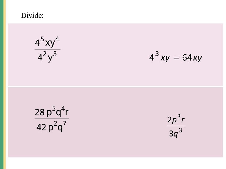 Divide: When an equation in one variable is solved the answer is a point Divide: When an equation in one variable is solved the answer is a point