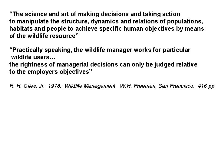“The science and art of making decisions and taking action to manipulate the structure,