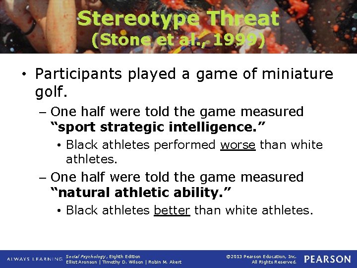 Stereotype Threat (Stone et al. , 1999) • Participants played a game of miniature