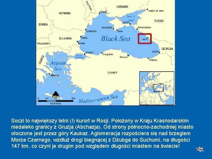Soczi to największy letni (!) kurort w Rosji. Położony w Kraju Krasnodarskim niedaleko granicy