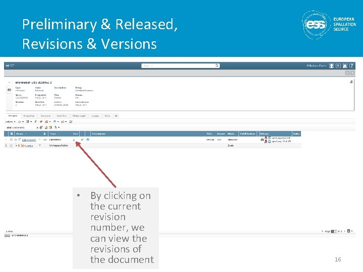 Preliminary & Released, Revisions & Versions • By clicking on the current revision number,