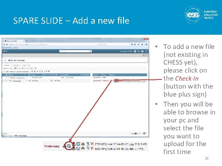 SPARE SLIDE – Add a new file • To add a new file (not