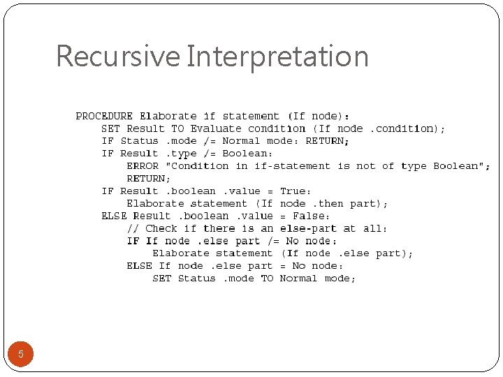 Recursive Interpretation 5 