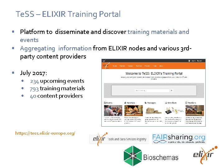 Te. SS – ELIXIR Training Portal • Platform to disseminate and discover training materials