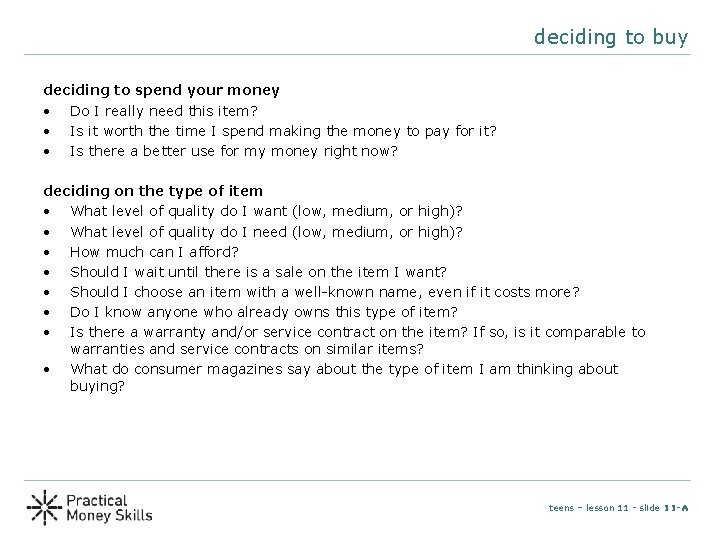 deciding to buy deciding to spend your money • Do I really need this