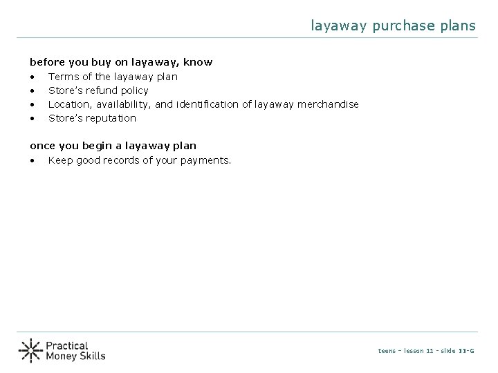 layaway purchase plans before you buy on layaway, know • Terms of the layaway