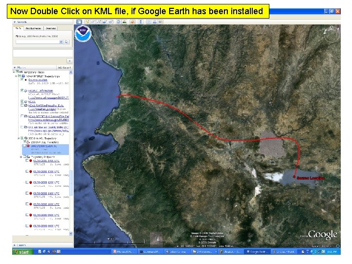 Now Double Click on KML file, if Google Earth has been installed 