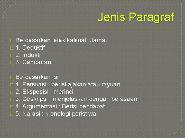 Contoh Paragraf Deduktif Induktif Campuran Deskriptif
