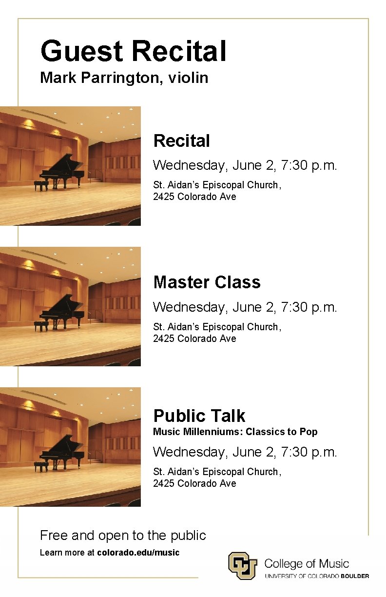 Guest Recital Mark Parrington, violin Recital Wednesday, June 2, 7: 30 p. m. St.