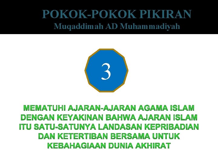 POKOK-POKOK PIKIRAN Muqaddimah AD Muhammadiyah 3 
