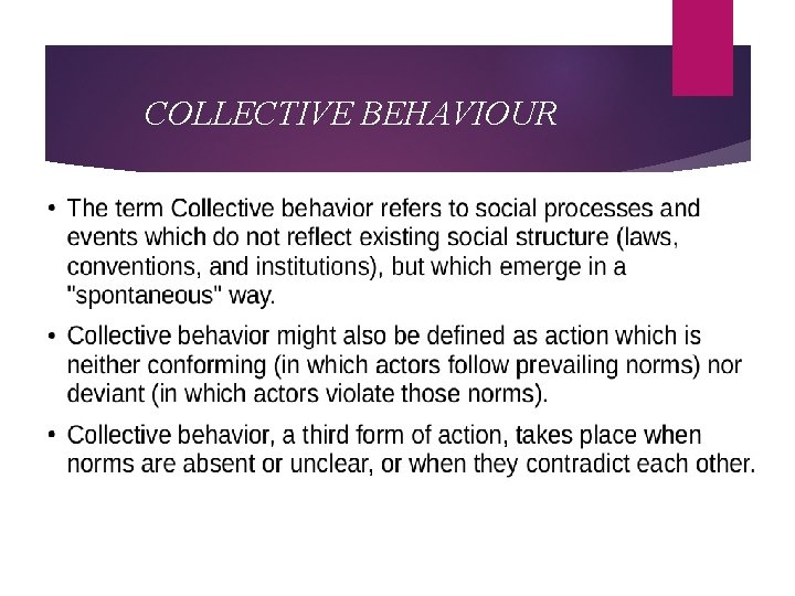 COLLECTIVE BEHAVIOUR 
