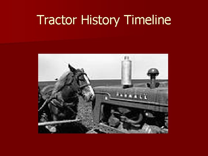 Tractor History Timeline 