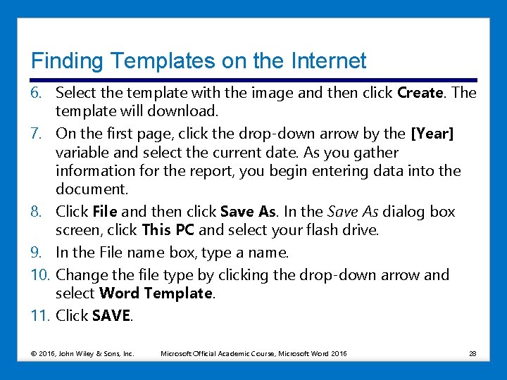 Finding Templates on the Internet 6. Select the template with the image and then