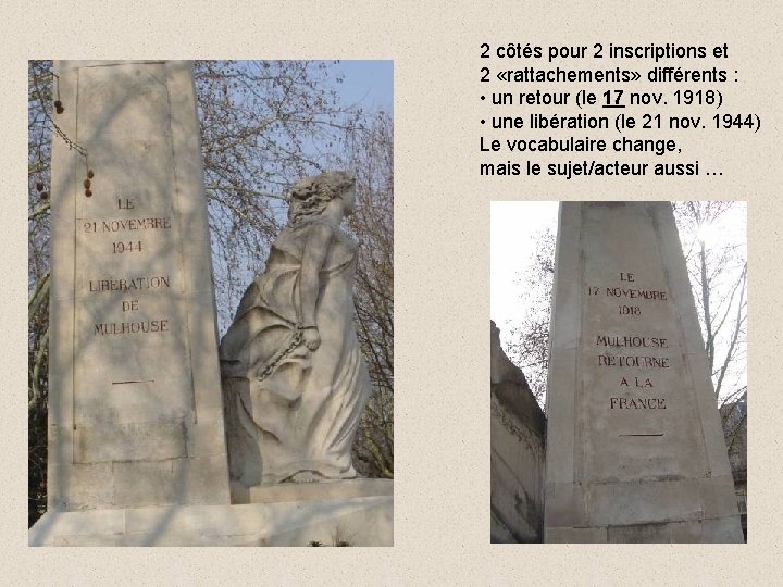 2 côtés pour 2 inscriptions et 2 «rattachements» différents : • un retour (le