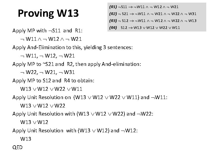 Proving W 13 (R 1) S 11 W 11 W 12 W 21 (R