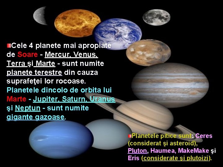 Cele 4 planete mai apropiate de Soare - Mercur, Venus, - Terra şi Marte