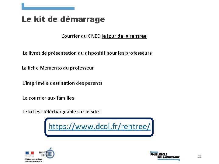 Le kit de démarrage Courrier du CNED le jour de la rentrée Le livret